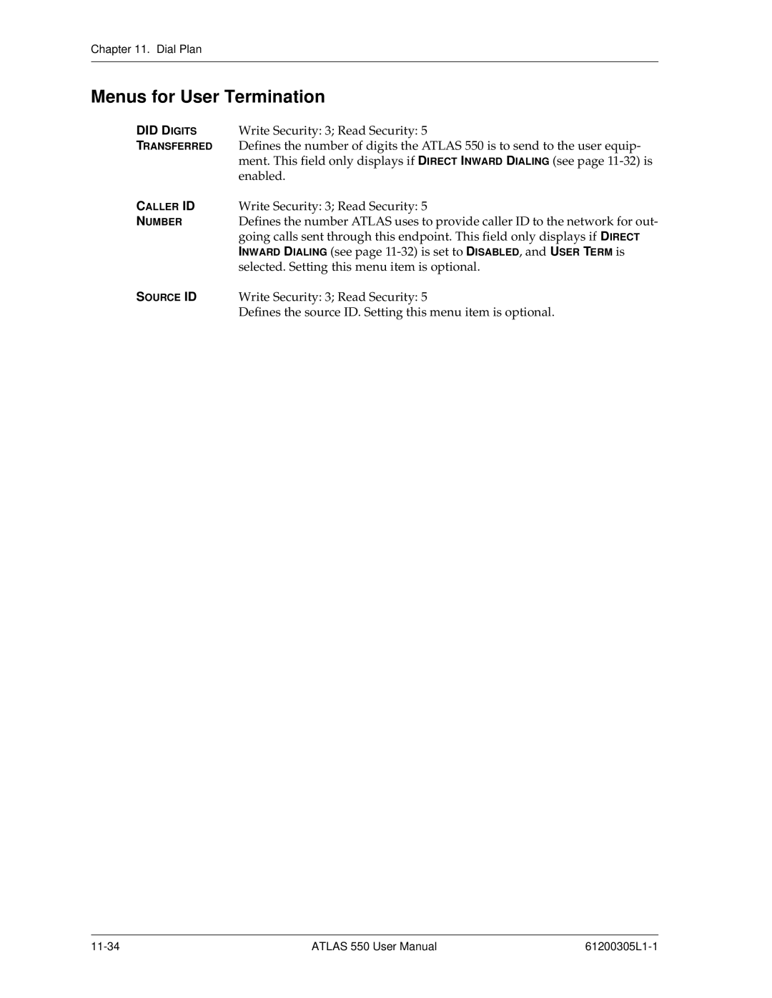 ADTRAN 550 user manual Menus for User Termination, Did D Igits 