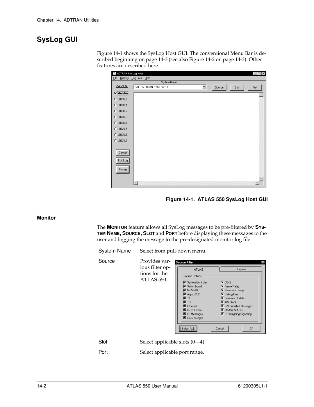 ADTRAN user manual SysLog GUI, Atlas 550 SysLog Host GUI Monitor 