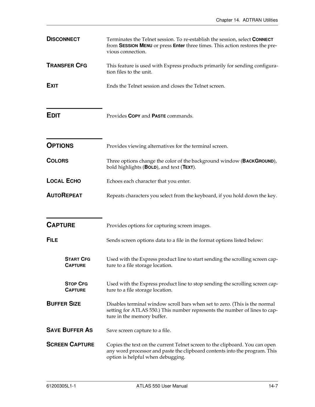 ADTRAN 550 user manual Edit Options, Capture 