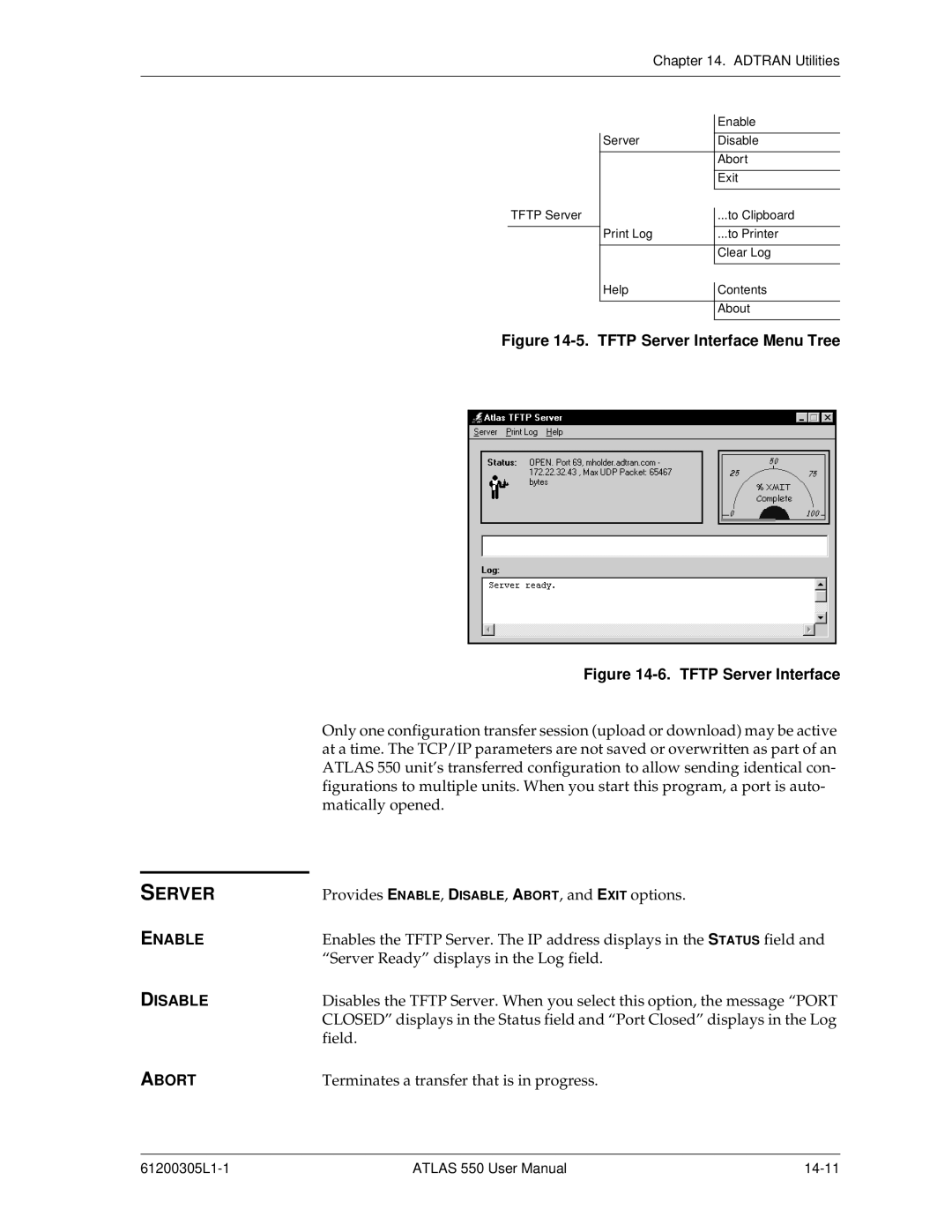 ADTRAN 550 user manual Server, Enable, Disable, Abort 