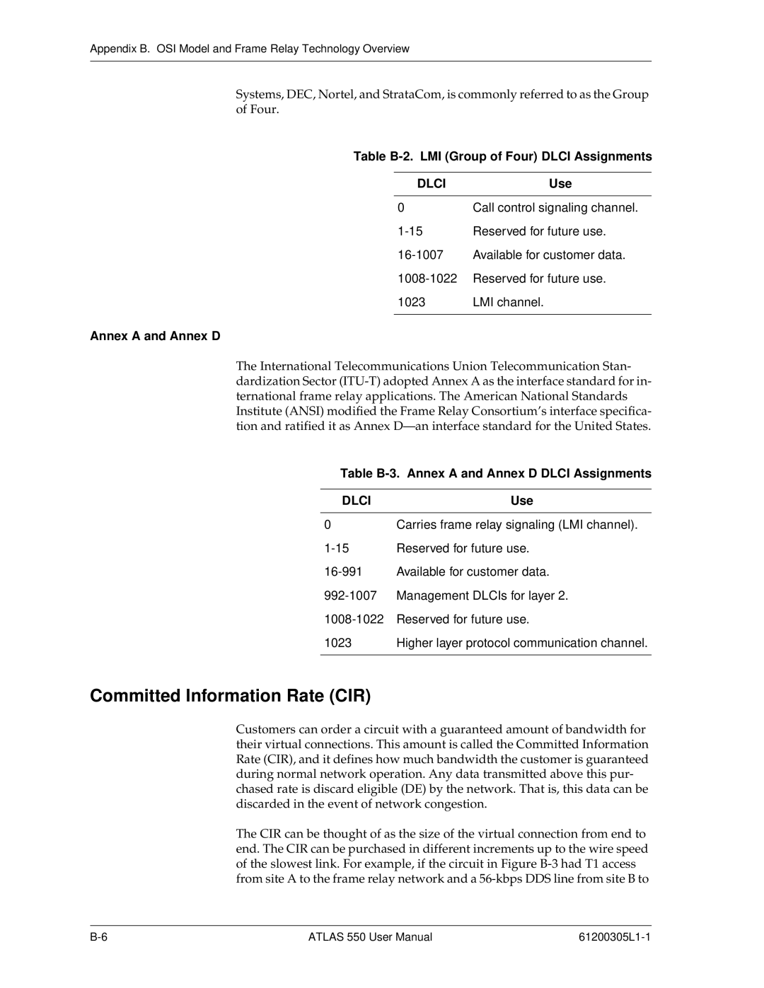 ADTRAN 550 Committed Information Rate CIR, Table B-2. LMI Group of Four Dlci Assignments, Use, Annex a and Annex D 