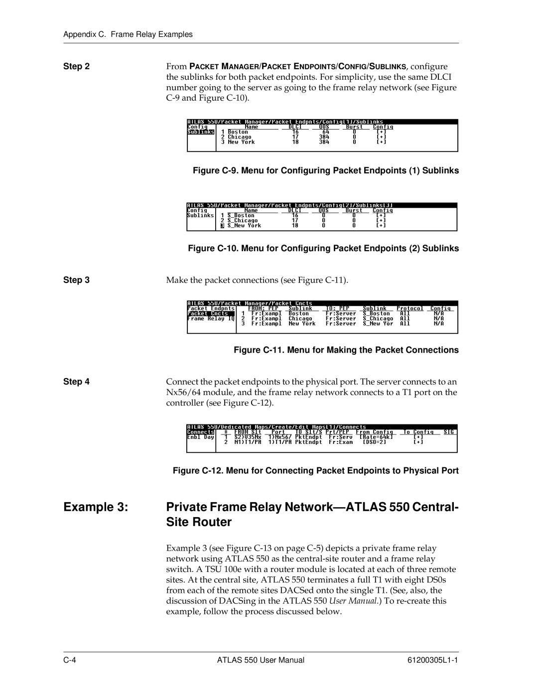 ADTRAN 550 user manual Figure C-9. Menu for Configuring Packet Endpoints 1 Sublinks 