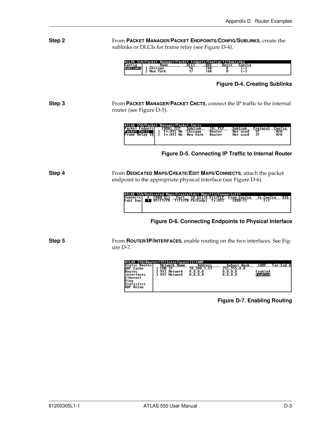 ADTRAN 550 user manual Figure D-4. Creating Sublinks 