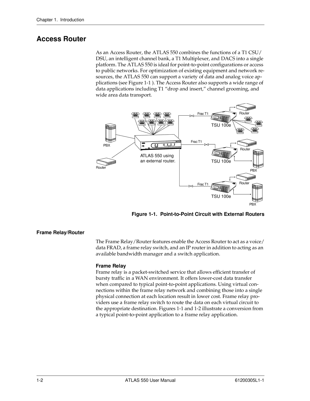 ADTRAN 550 user manual Access Router, Frame Relay 