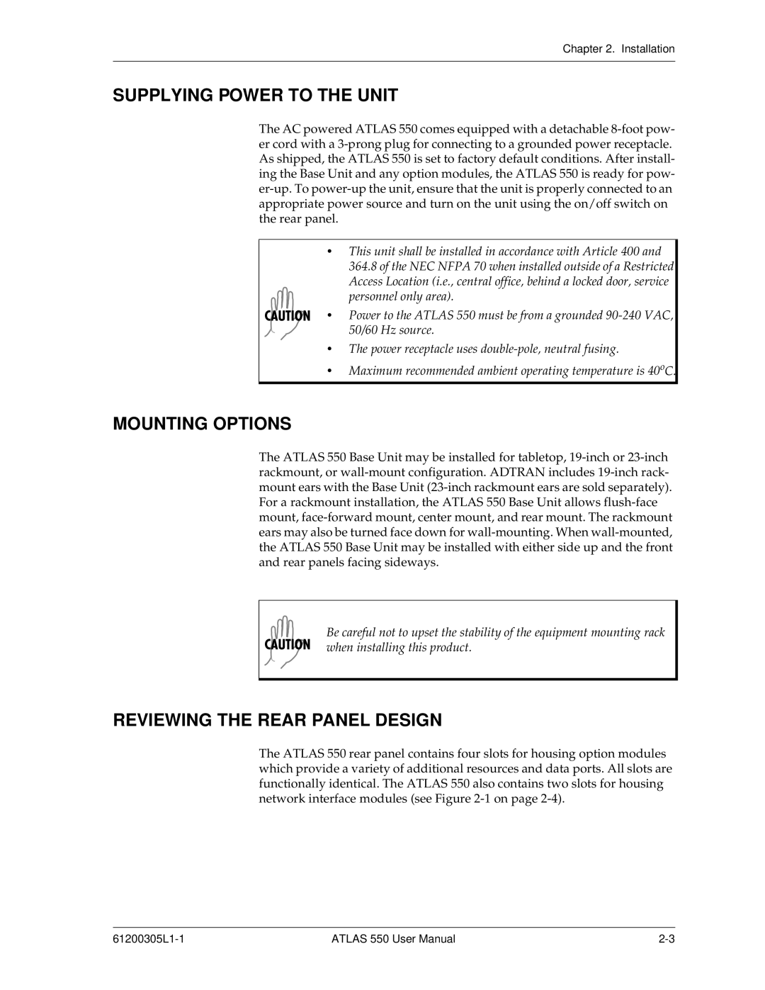 ADTRAN 550 user manual Supplying Power to the Unit, Mounting Options, Reviewing the Rear Panel Design 