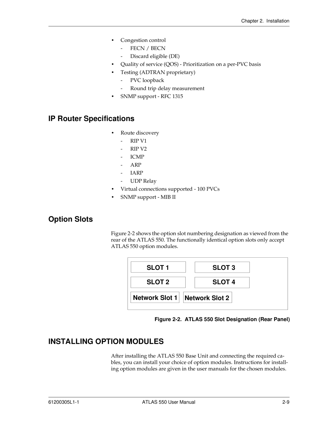 ADTRAN 550 user manual IP Router Specifications, Option Slots, Installing Option Modules 