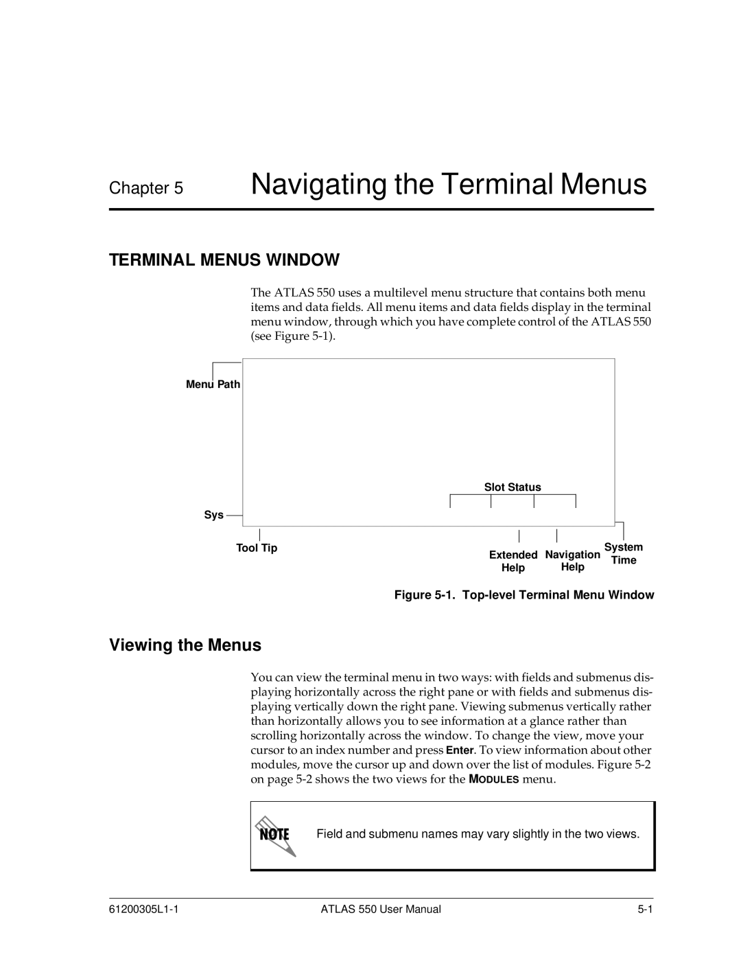 ADTRAN 550 user manual Navigating the Terminal Menus, Terminal Menus Window, Viewing the Menus 