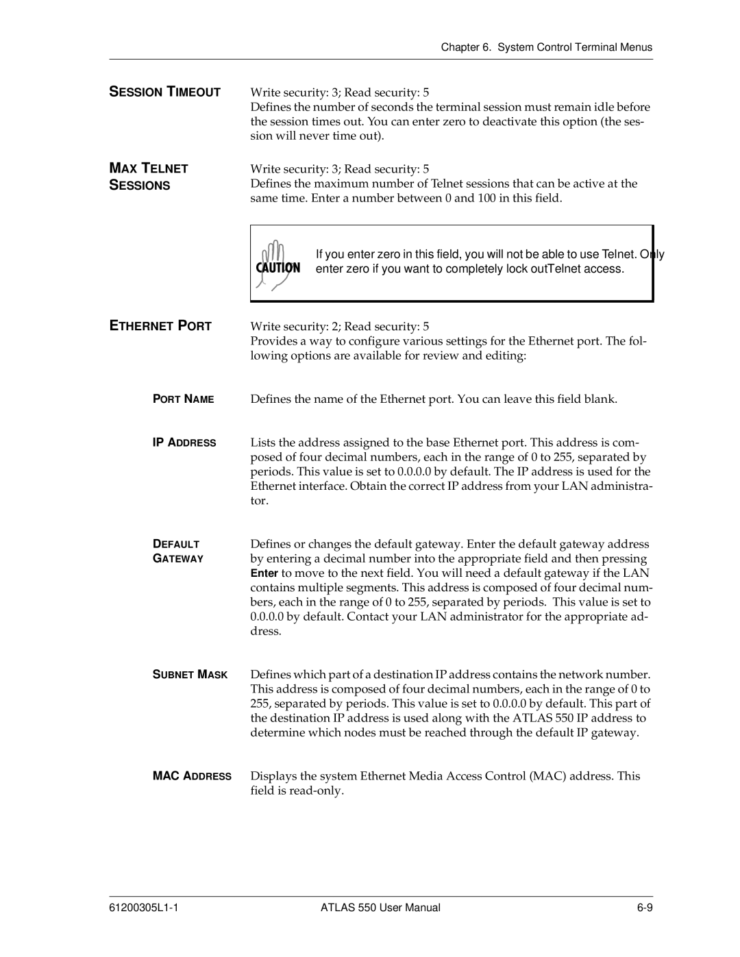 ADTRAN 550 user manual MAX Telnet Sessions, Ethernet Port 