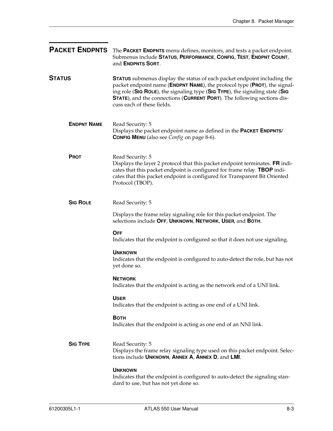 ADTRAN 550 user manual Packet Endpnts, Status 