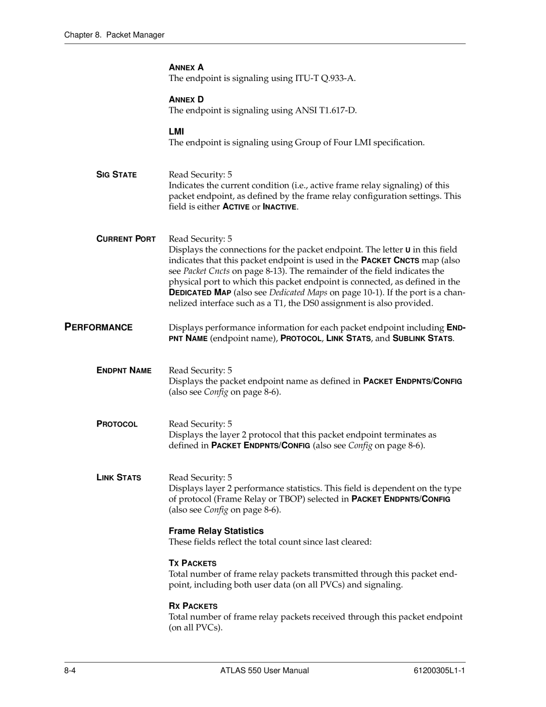 ADTRAN 550 user manual Lmi, Performance, Frame Relay Statistics 