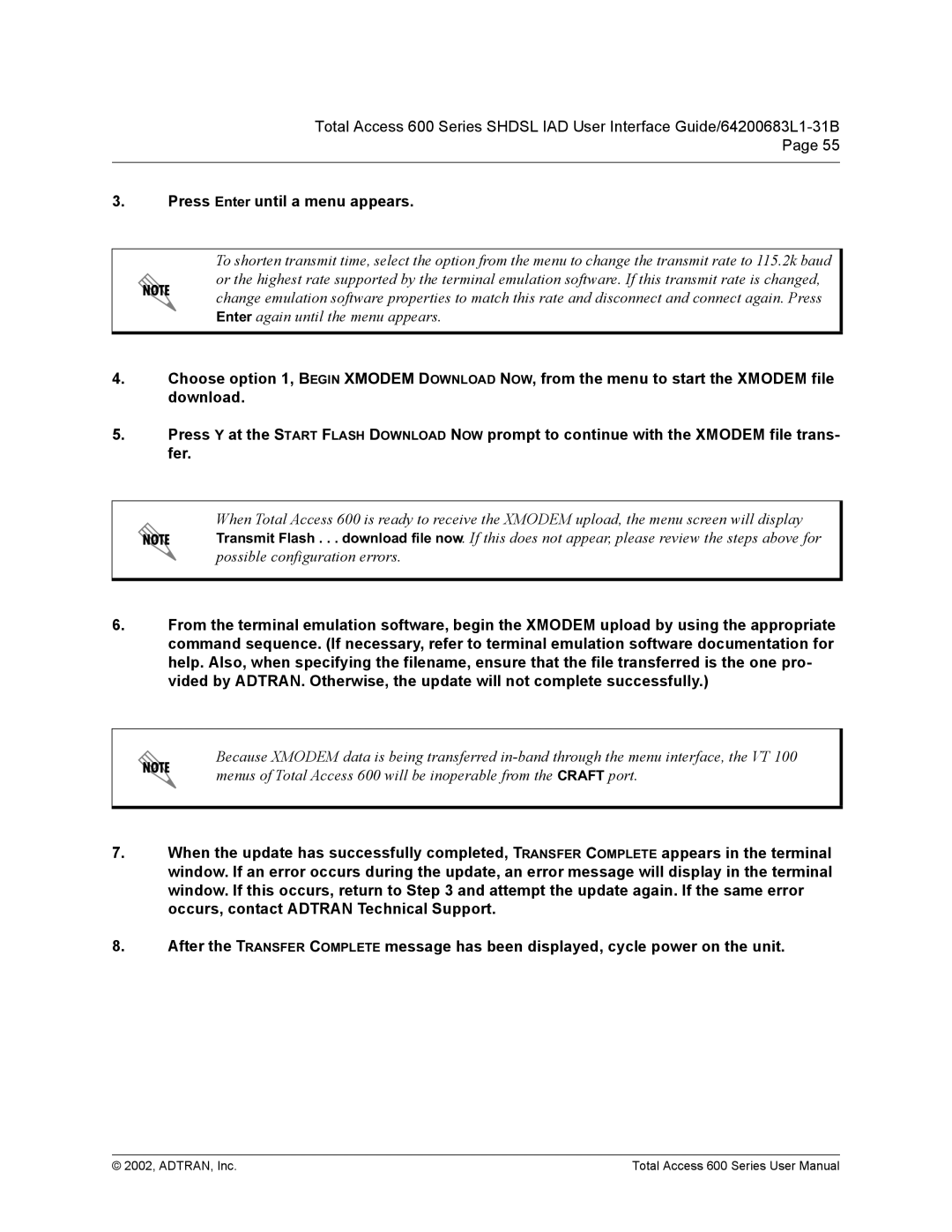 ADTRAN 600 Series user manual Press $until a menu appears 