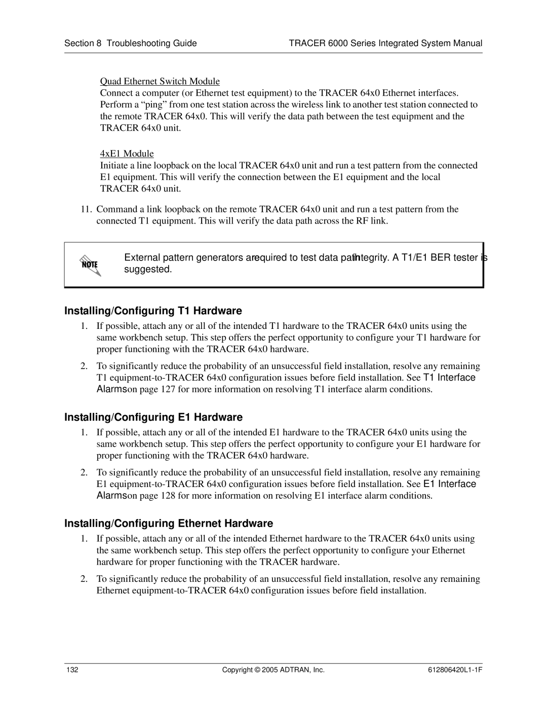 ADTRAN 6000 Series system manual Installing/Configuring T1 Hardware, Installing/Configuring E1 Hardware 