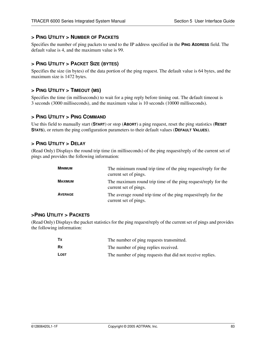 ADTRAN 6000 Series system manual Ping Utility Number of Packets, Ping Utility Packet Size Bytes, Ping Utility Timeout MS 