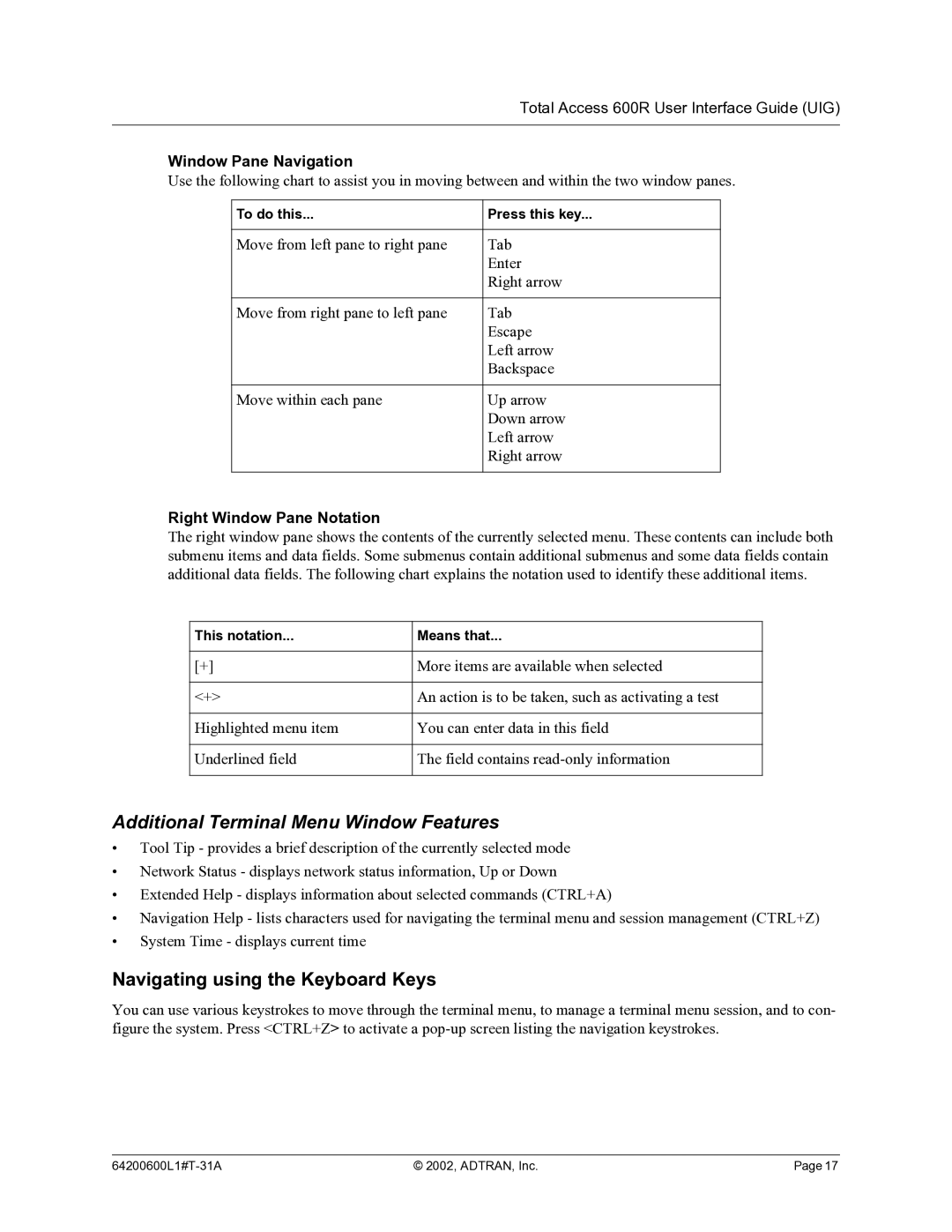 ADTRAN 600R manual Navigating using the Keyboard Keys, Window Pane Navigation, Right Window Pane Notation 