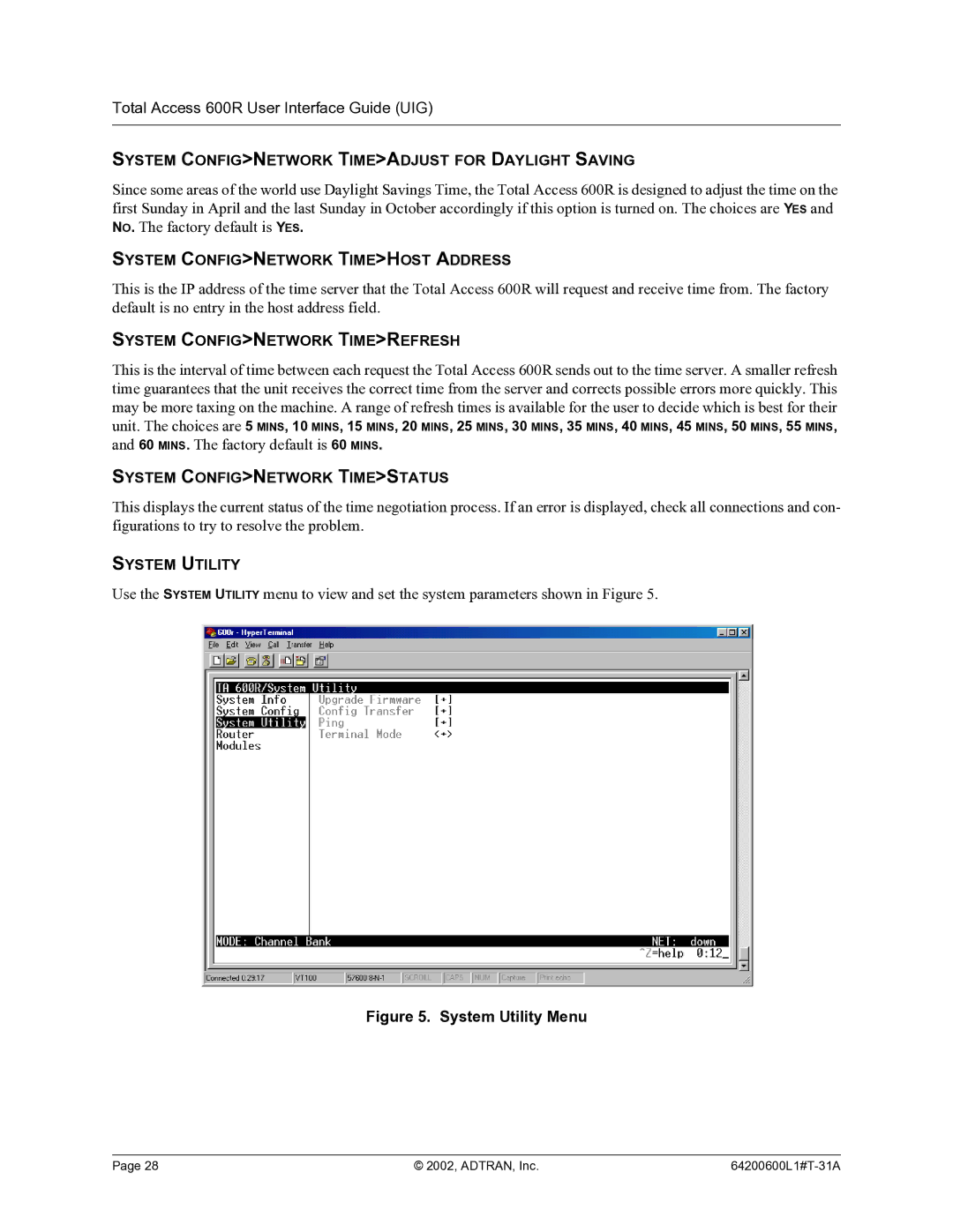 ADTRAN 600R System Confignetwork Timeadjust for Daylight Saving, System Confignetwork Timehost Address, System Utility 