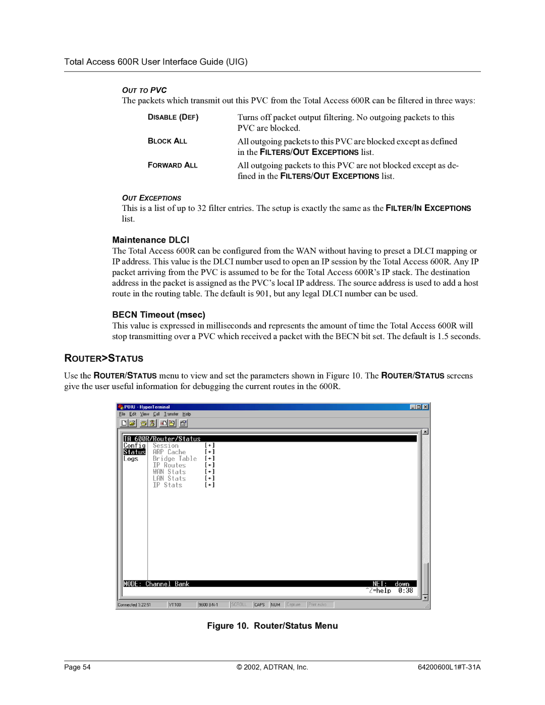 ADTRAN 600R manual Maintenance Dlci, Becn Timeout msec, Routerstatus 