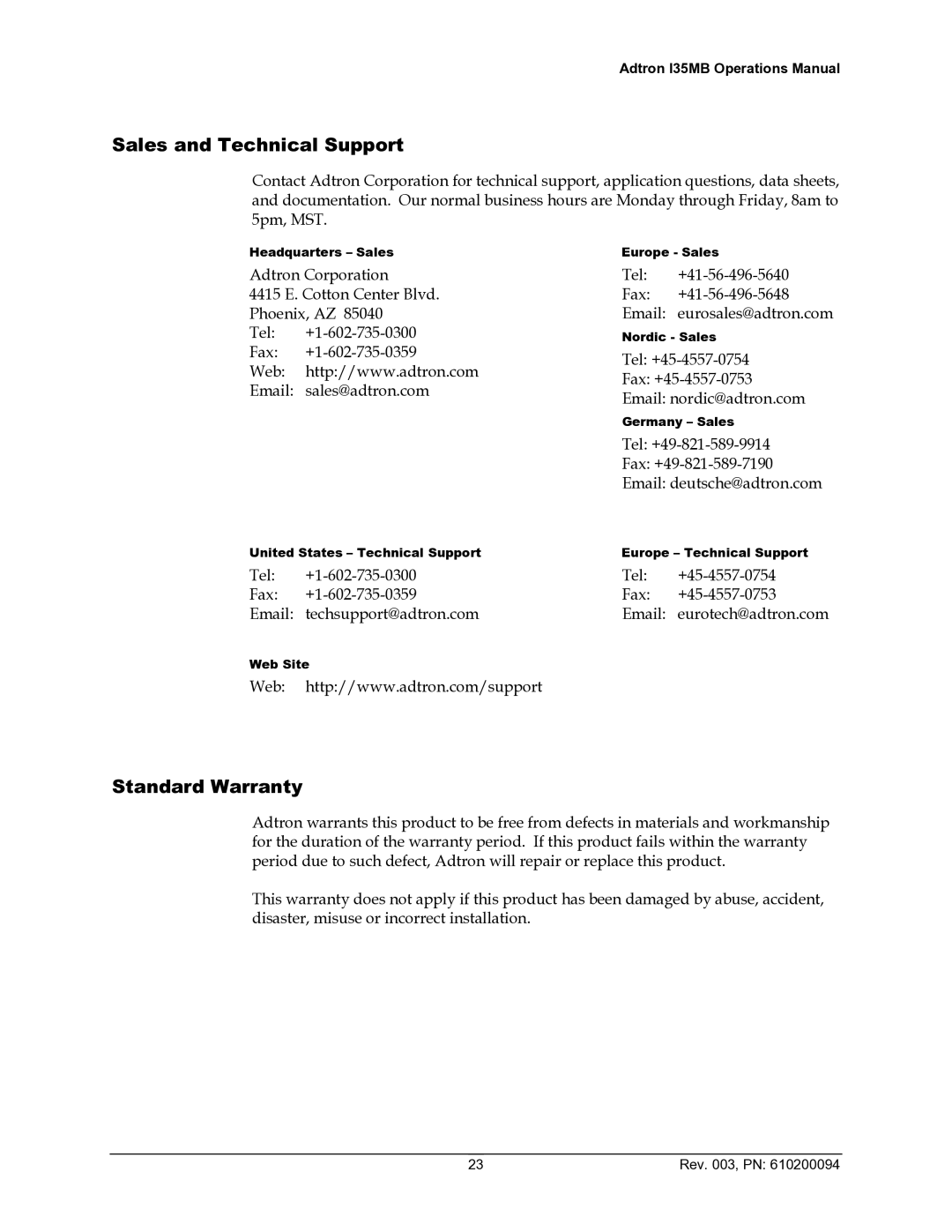 ADTRAN 610200094 manual Sales and Technical Support, Standard Warranty 