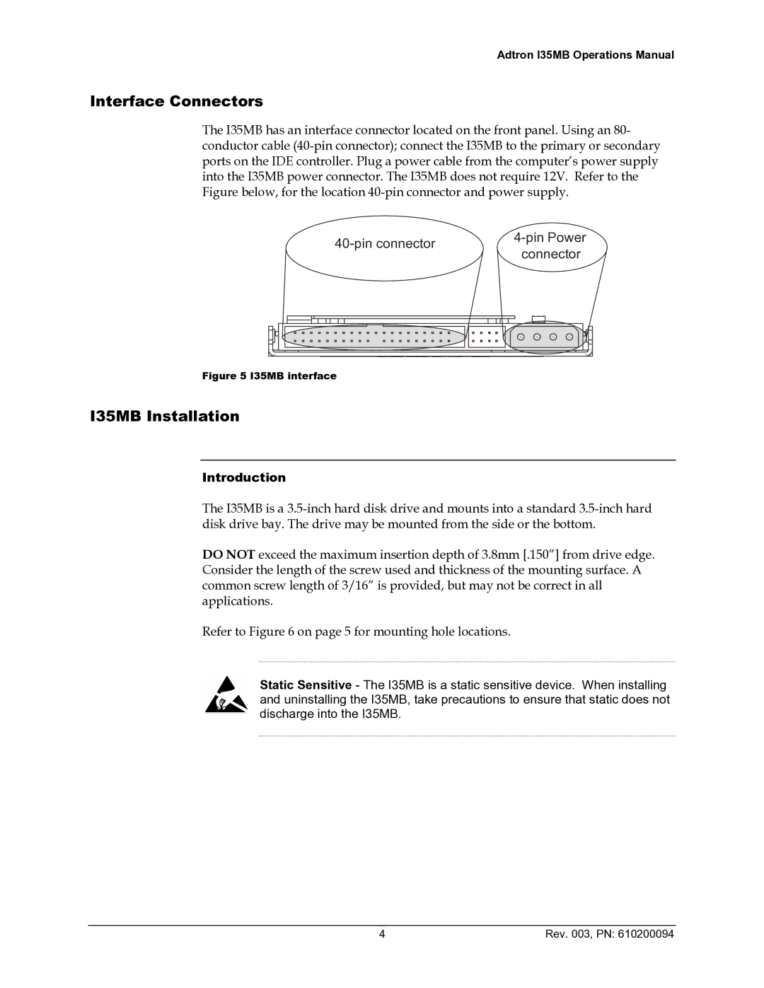 ADTRAN 610200094 manual Interface Connectors, I35MB Installation, Introduction 