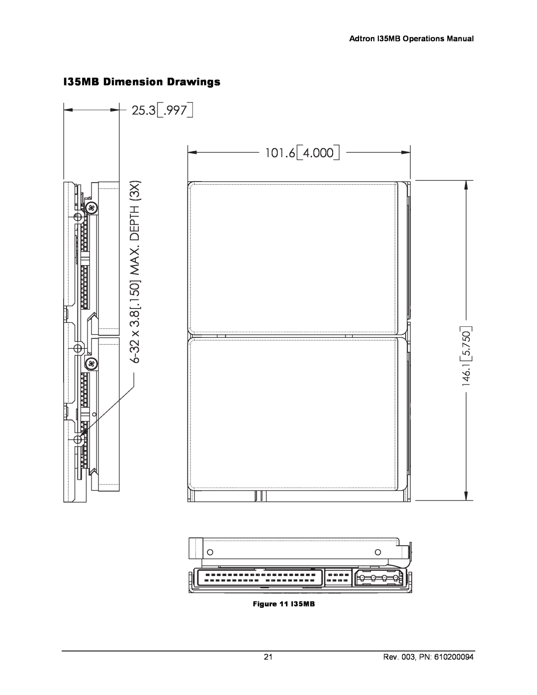ADTRAN 610200094 manual I35MB Dimension Drawings, 25.3, 146.1, Rev. 003, PN, 6-32x 3.8.150 MAX. DEPTH 