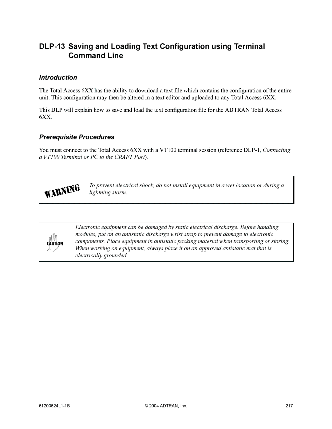 ADTRAN 604, 616, 606 system manual 61200624L1-1B ADTRAN, Inc 217 