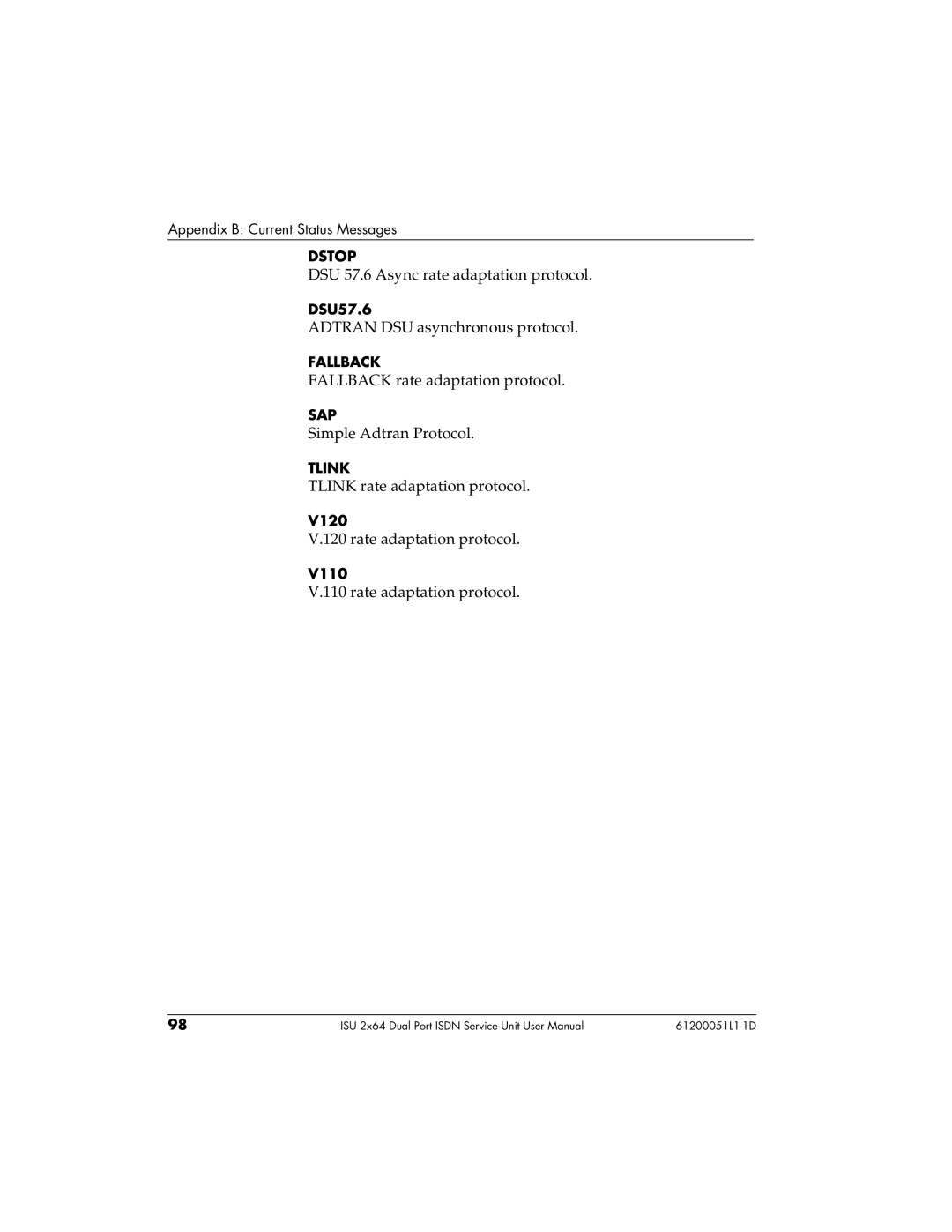 ADTRAN 1200051L2, 61200051L1, 1200051L6, 1200051L5 user manual DSU 57.6 Async rate adaptation protocol 