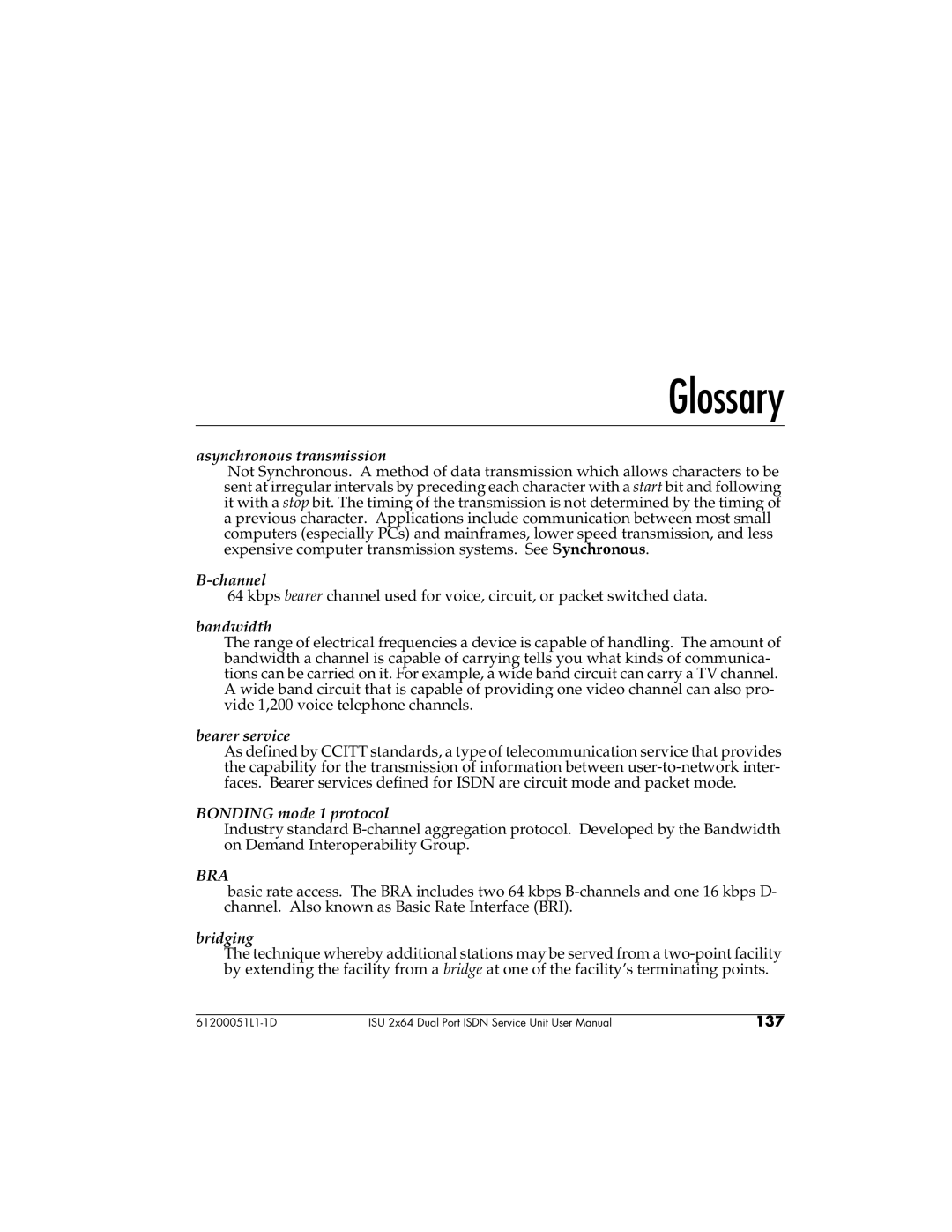 ADTRAN 1200051L6, 61200051L1, 1200051L2, 1200051L5 user manual Glossary, Asynchronous transmission 