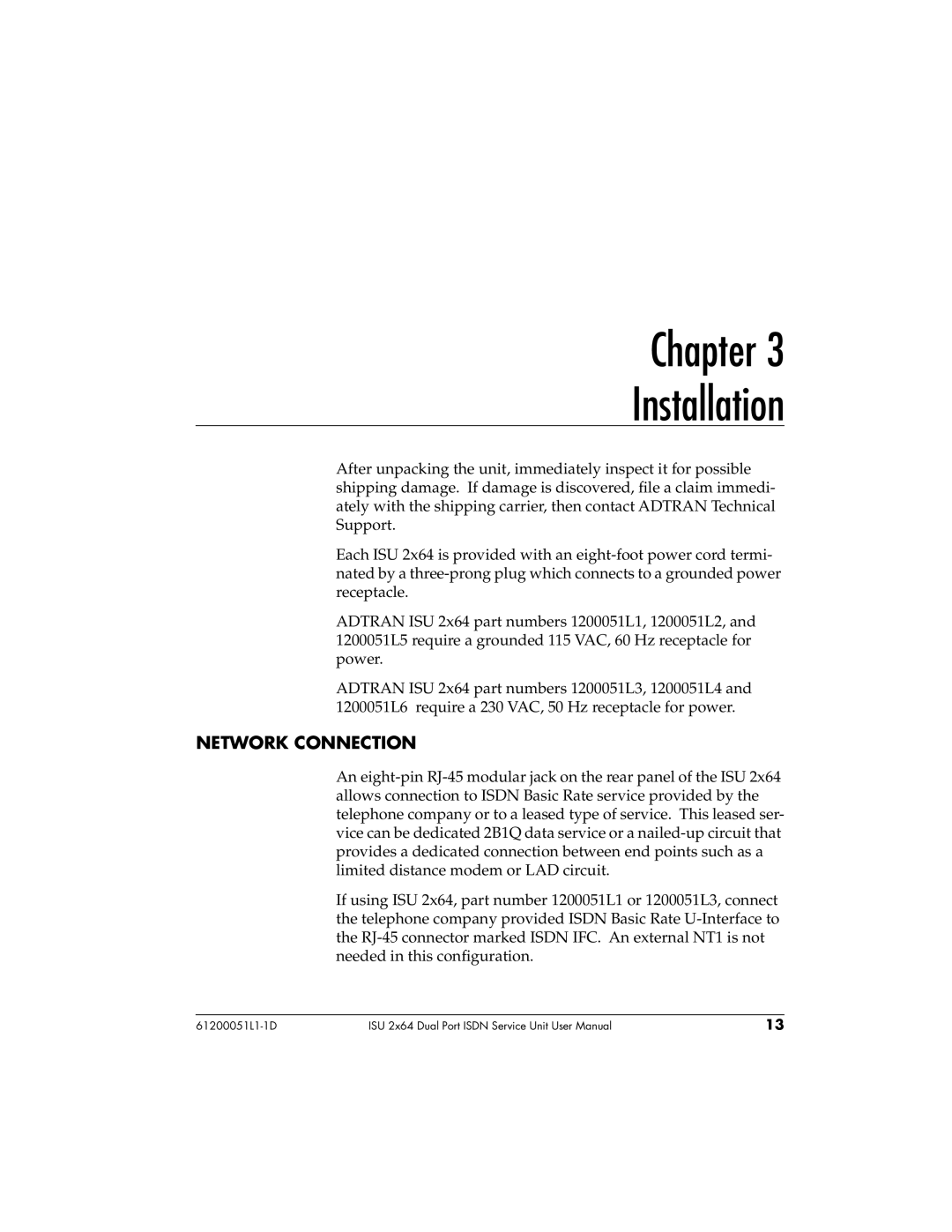 ADTRAN 1200051L2, 61200051L1, 1200051L6, 1200051L5 user manual Chapter Installation, Network Connection 