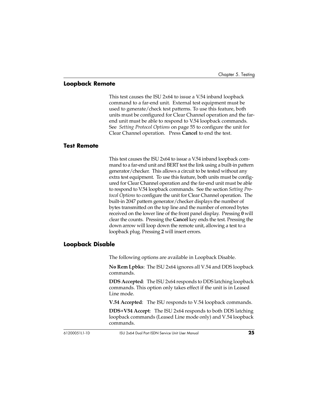 ADTRAN 61200051L1, 1200051L6, 1200051L2, 1200051L5 user manual Loopback Remote, Test Remote, Loopback Disable 