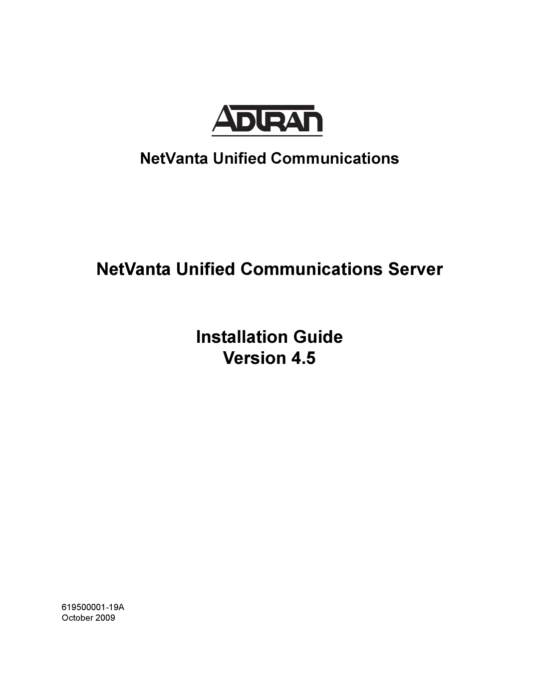 ADTRAN 619500001-19A manual NetVanta Unified Communications 