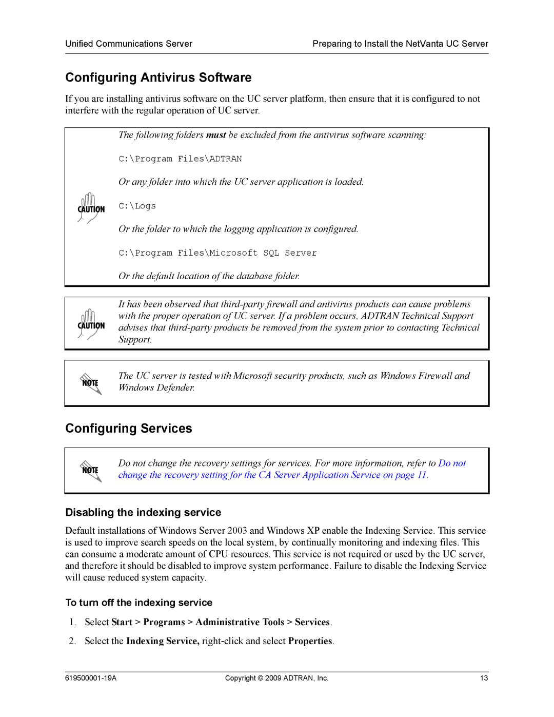 ADTRAN 619500001-19A manual Configuring Antivirus Software, Configuring Services, Disabling the indexing service 