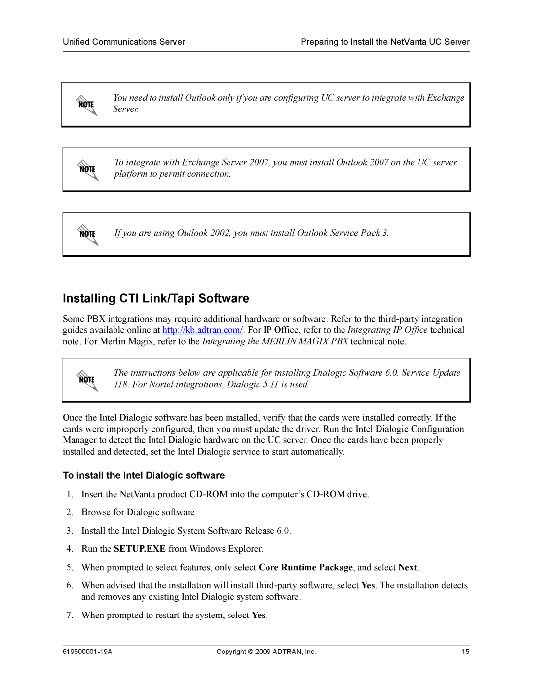 ADTRAN 619500001-19A manual Installing CTI Link/Tapi Software, To install the Intel Dialogic software 