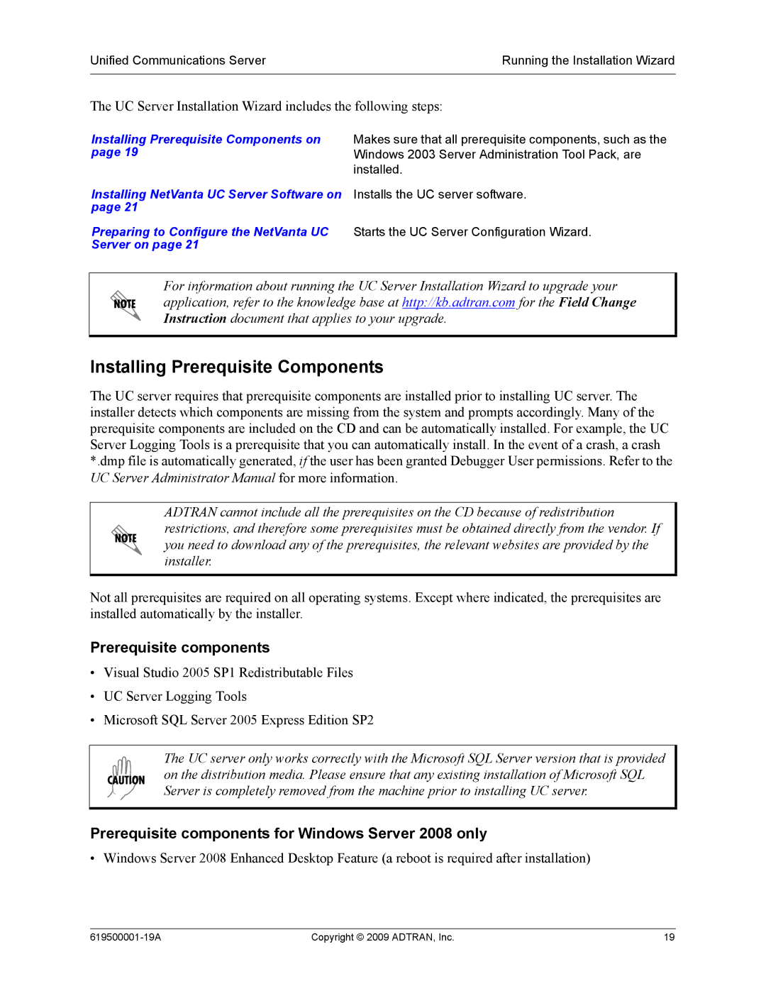 ADTRAN 619500001-19A manual Installing Prerequisite Components, Prerequisite components 