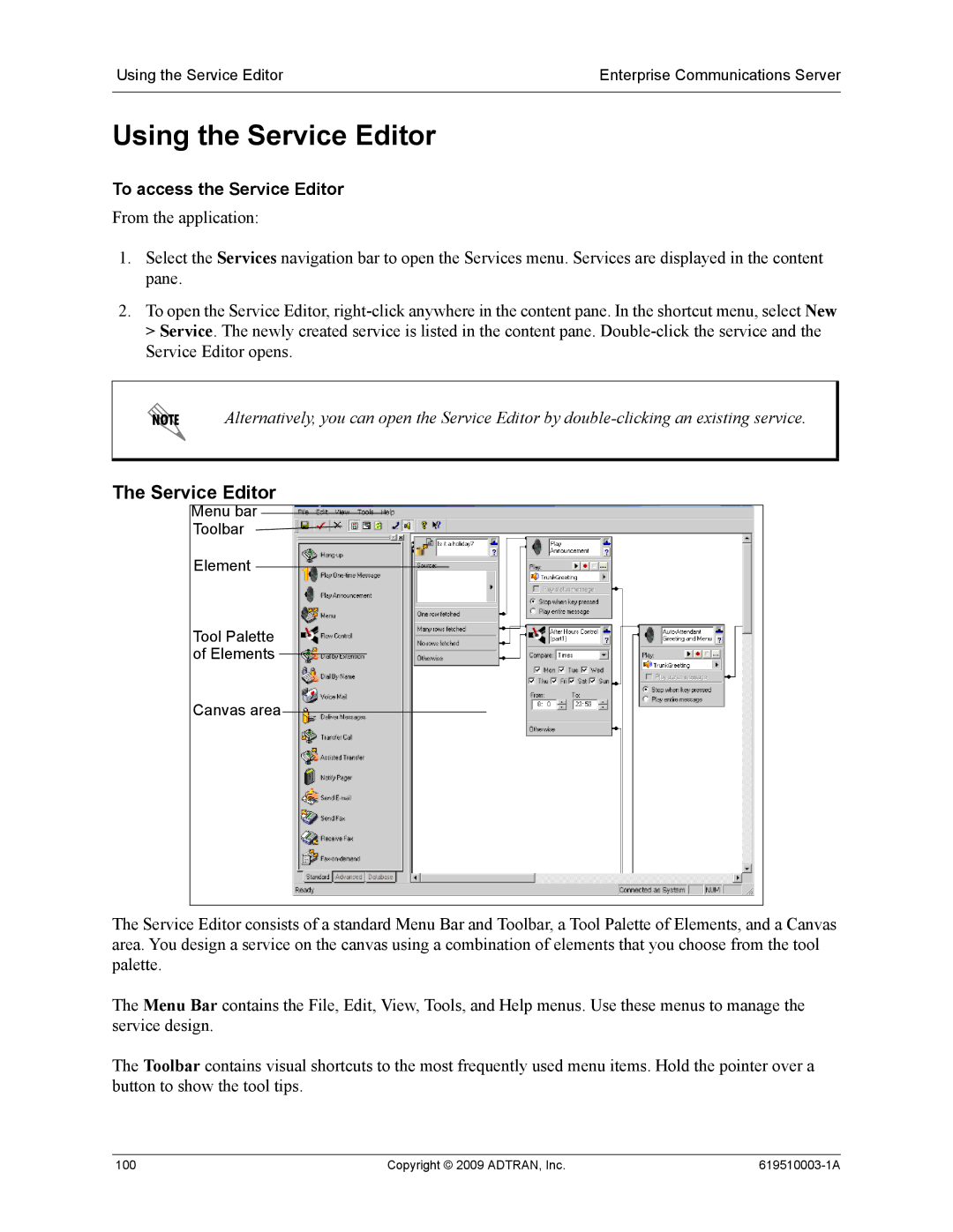 ADTRAN 619510003-1A manual Using the Service Editor, To access the Service Editor 