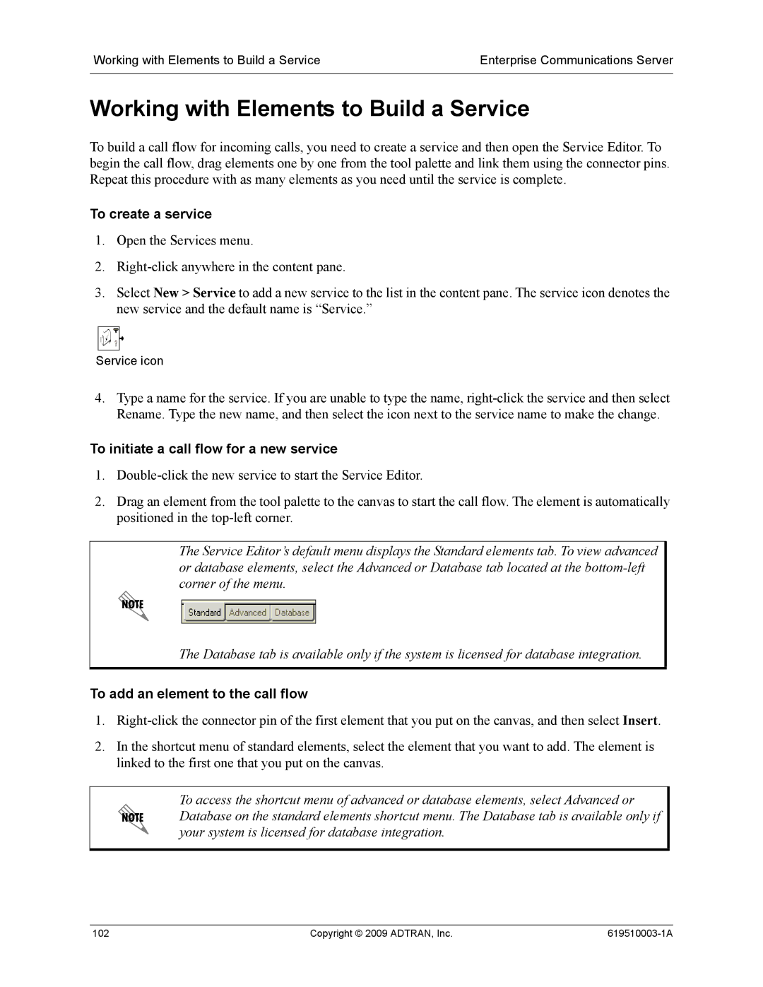 ADTRAN 619510003-1A manual Working with Elements to Build a Service, To initiate a call flow for a new service 