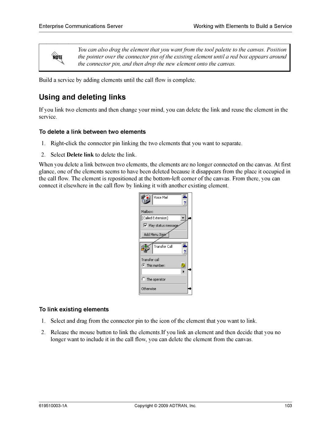 ADTRAN 619510003-1A manual Using and deleting links, To delete a link between two elements, To link existing elements 