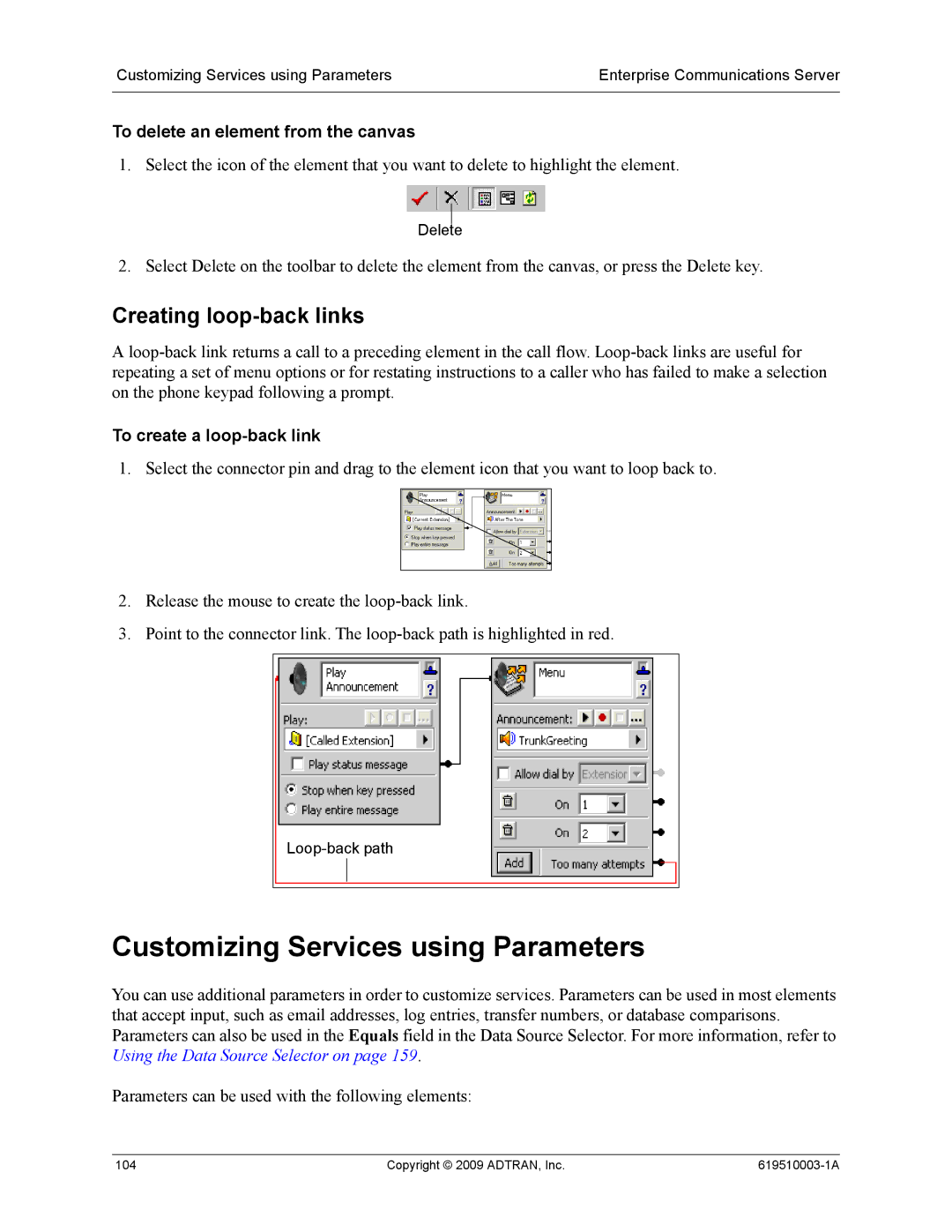 ADTRAN 619510003-1A Customizing Services using Parameters, Creating loop-back links, To delete an element from the canvas 