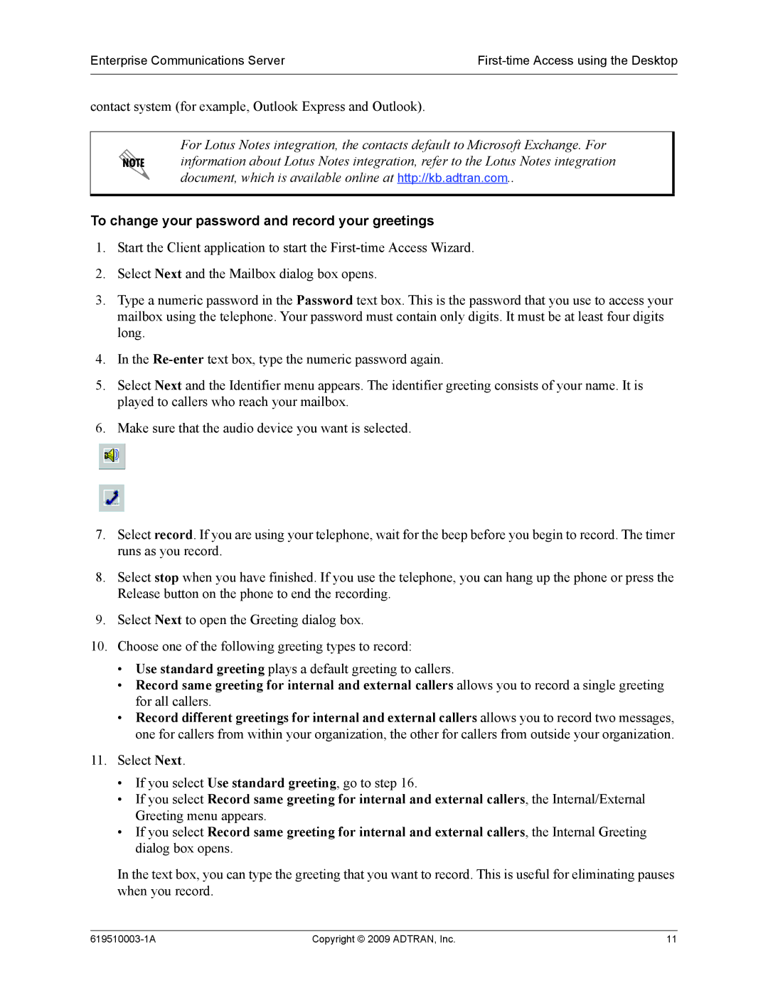 ADTRAN 619510003-1A manual To change your password and record your greetings 