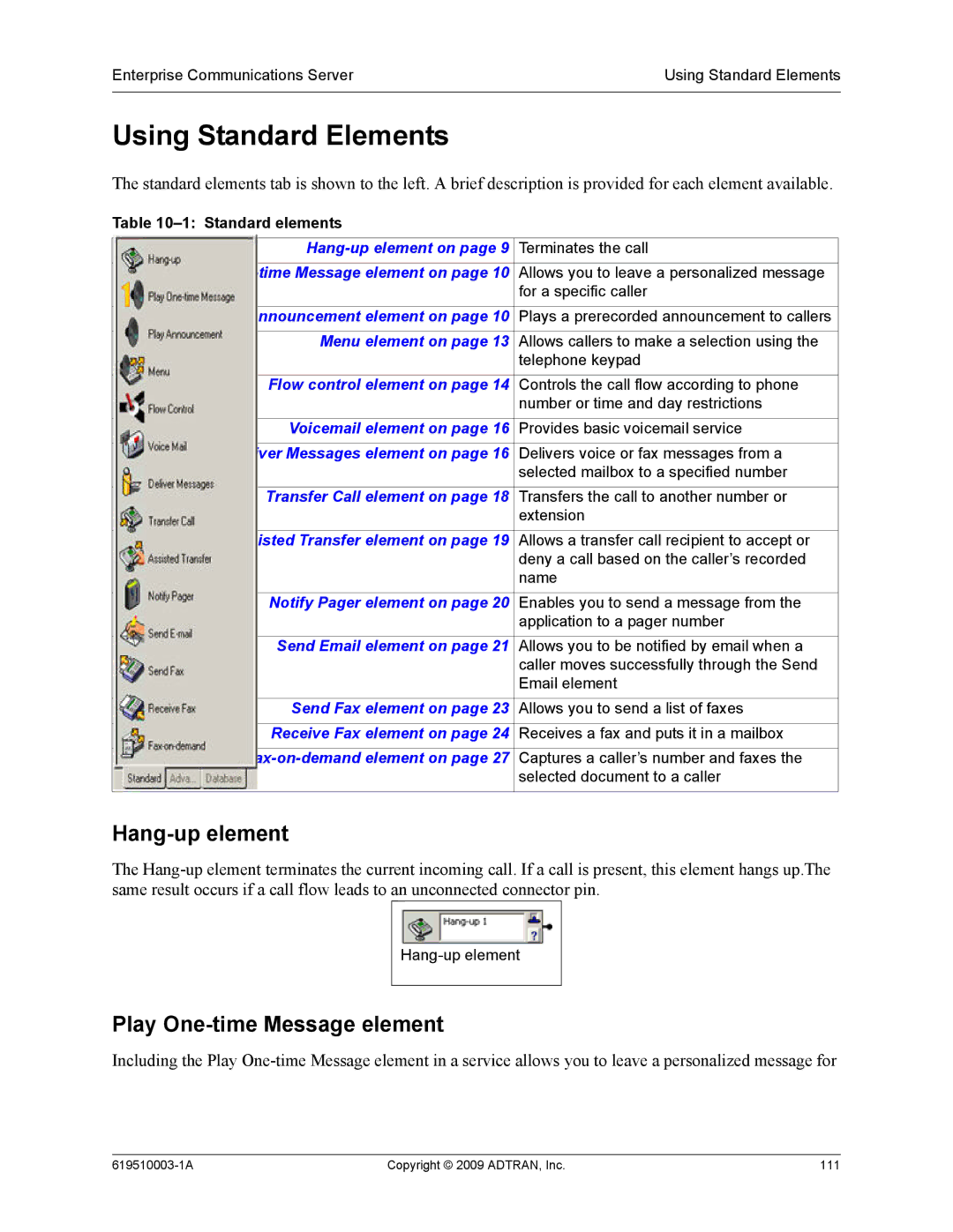 ADTRAN 619510003-1A manual Using Standard Elements, Hang-up element, Play One-time Message element, Standard elements 