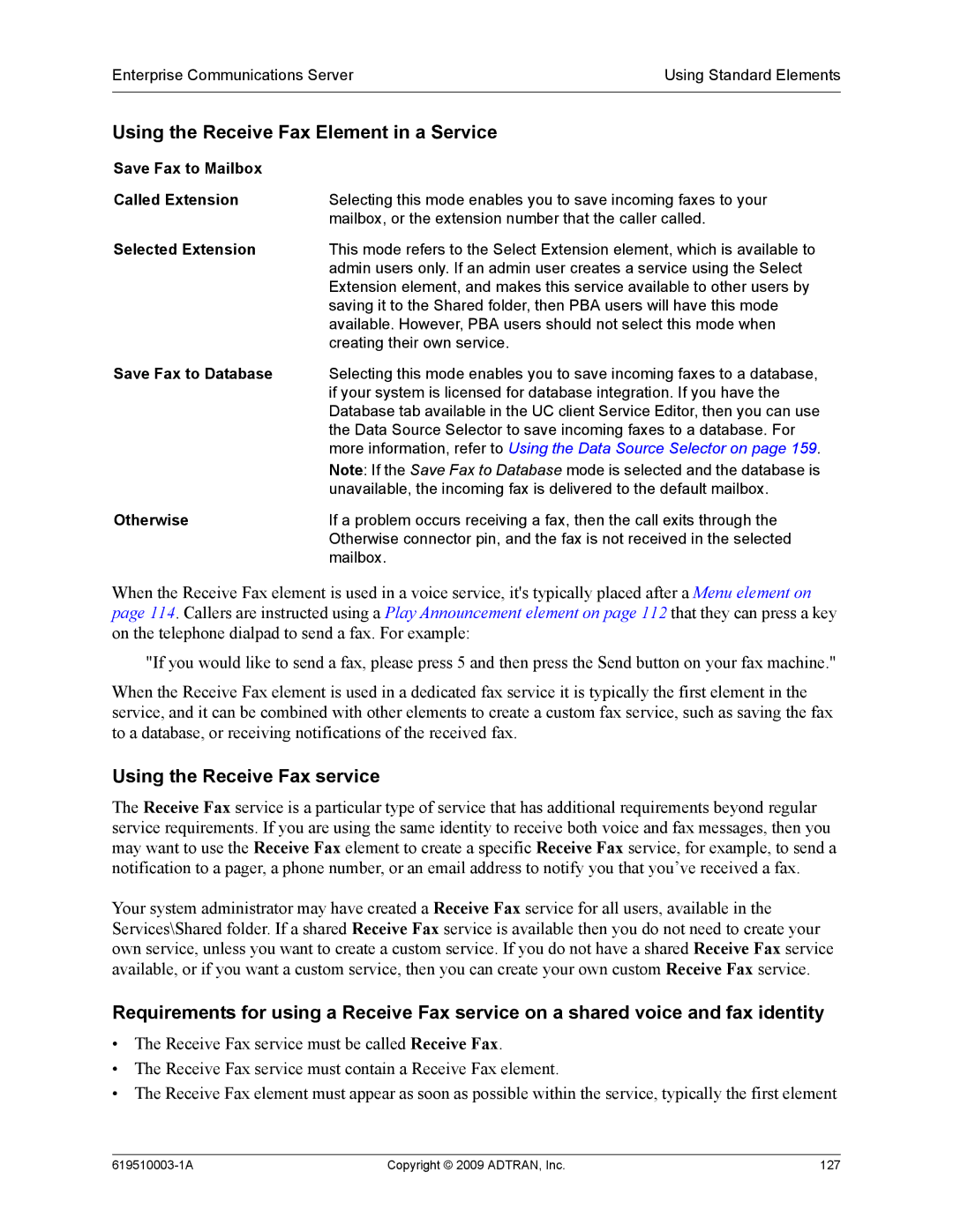 ADTRAN 619510003-1A manual Using the Receive Fax Element in a Service, Using the Receive Fax service 