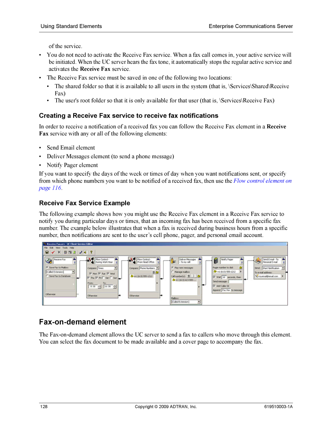 ADTRAN 619510003-1A manual Fax-on-demand element, Creating a Receive Fax service to receive fax notifications 