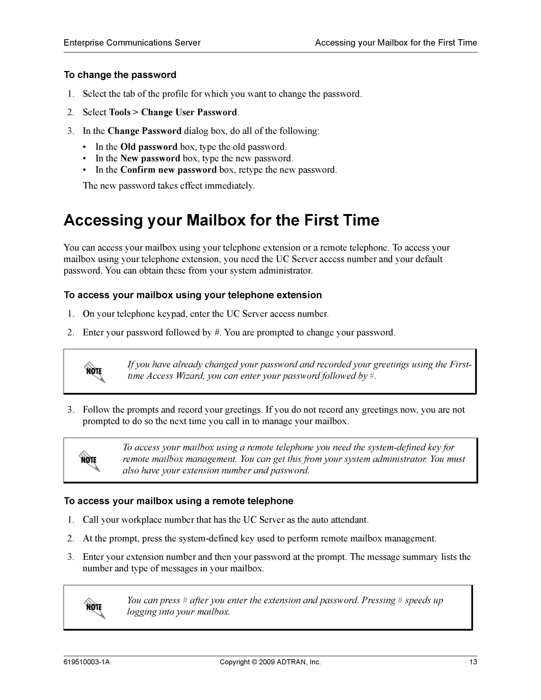 ADTRAN 619510003-1A Accessing your Mailbox for the First Time, To change the password, Select Tools Change User Password 