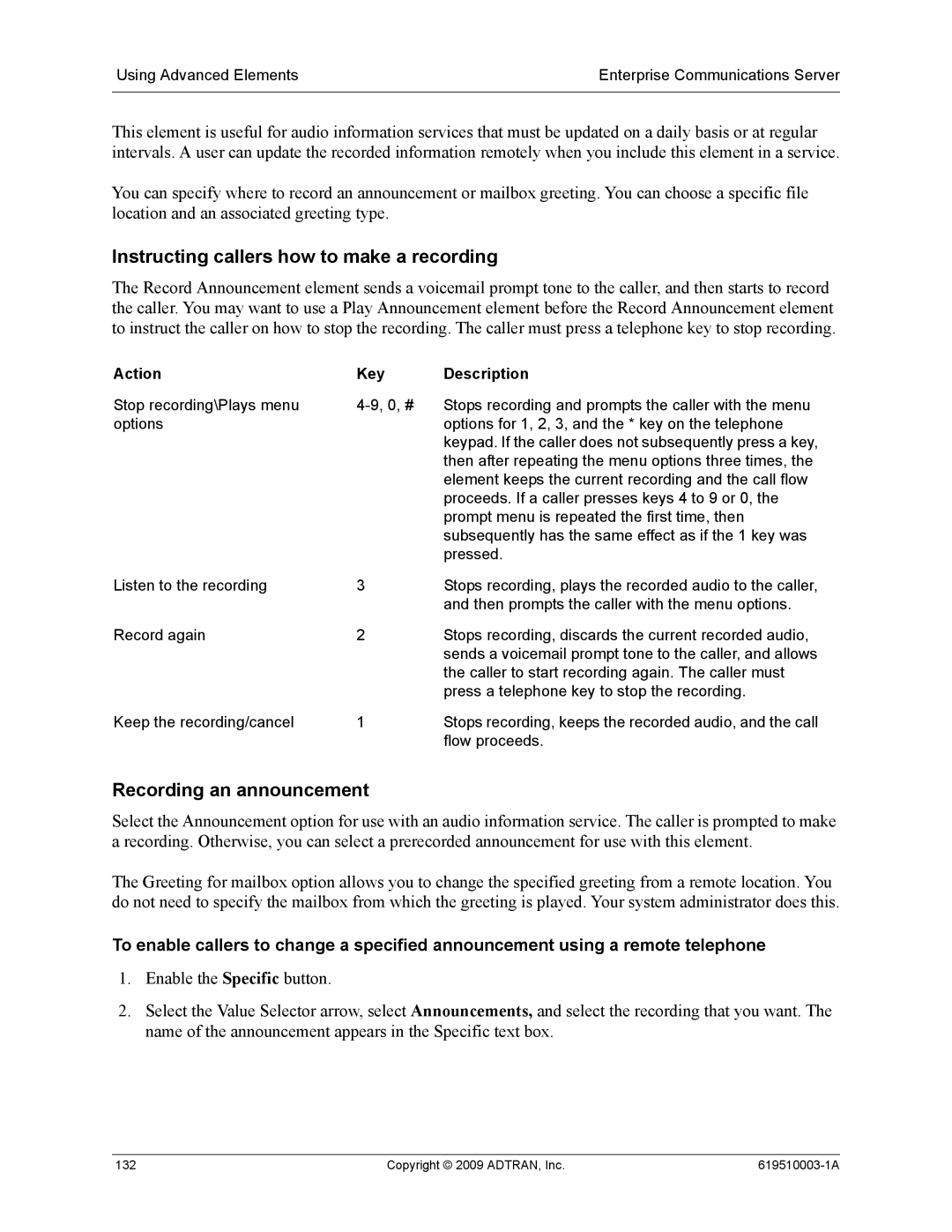 ADTRAN 619510003-1A manual Instructing callers how to make a recording, Recording an announcement, Action Key Description 