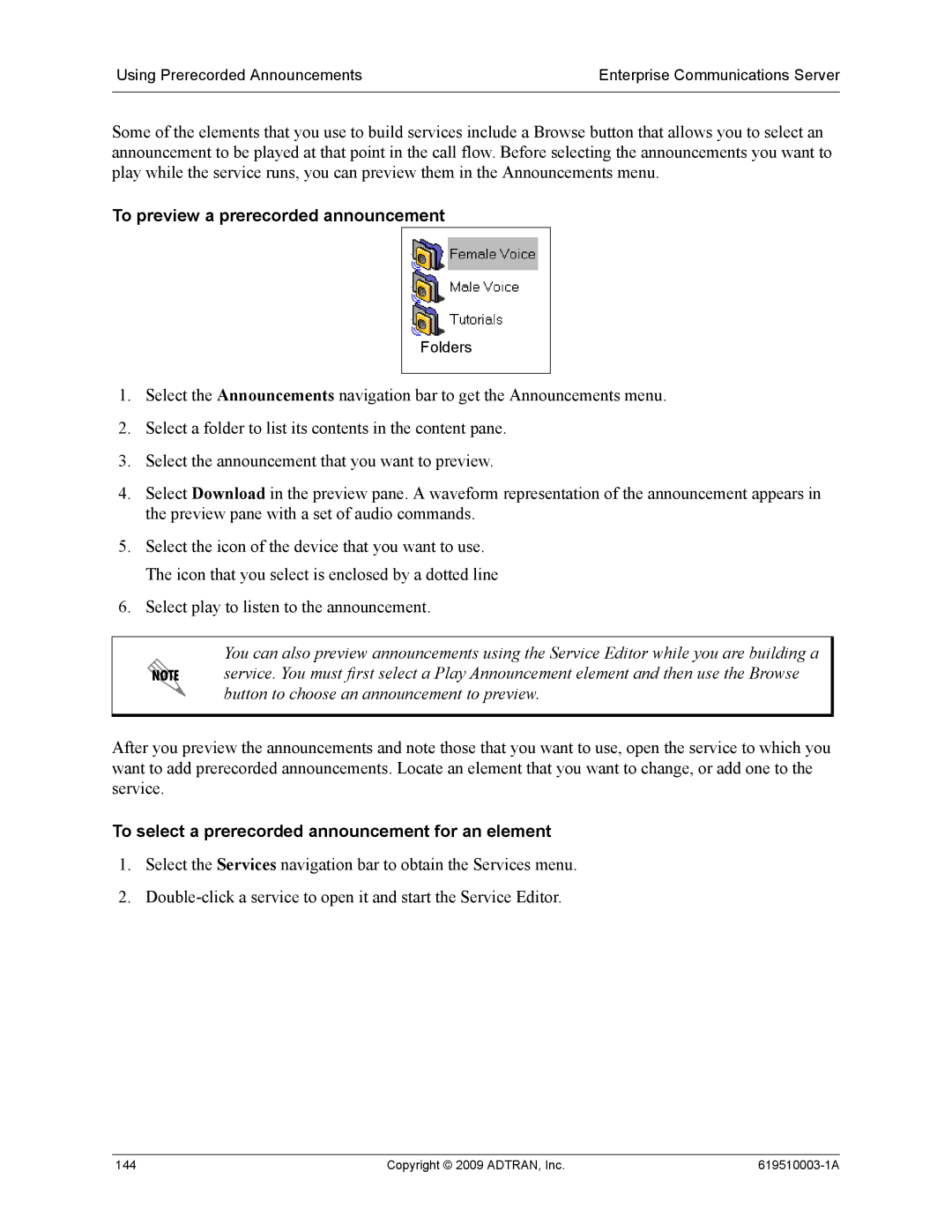 ADTRAN 619510003-1A manual To preview a prerecorded announcement, To select a prerecorded announcement for an element 