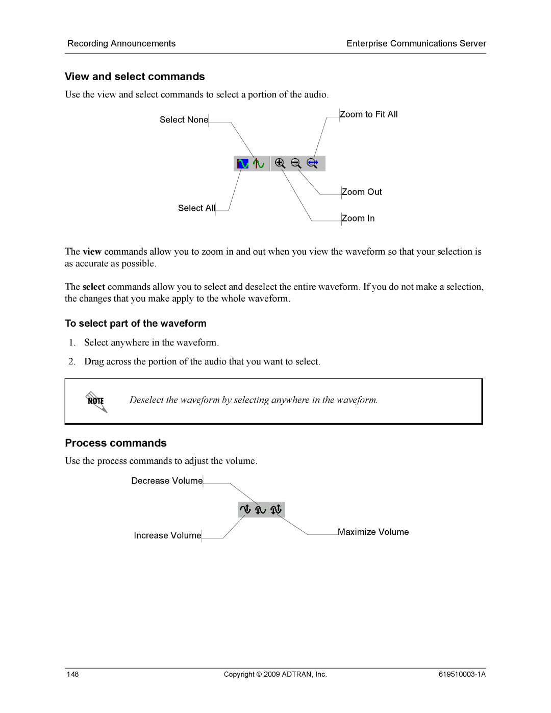 ADTRAN 619510003-1A manual View and select commands, Process commands, To select part of the waveform 