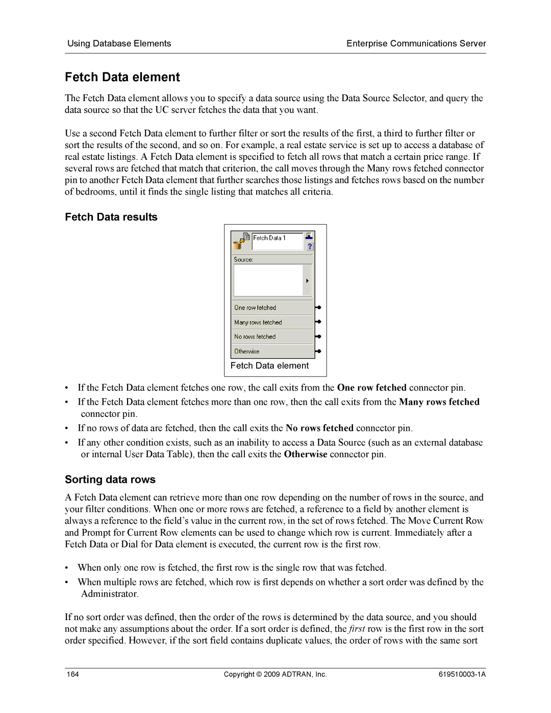 ADTRAN 619510003-1A manual Fetch Data element, Fetch Data results, Sorting data rows 