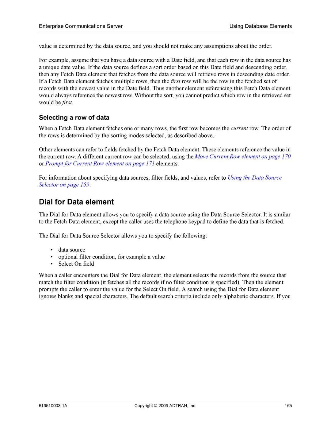 ADTRAN 619510003-1A manual Dial for Data element, Selecting a row of data 