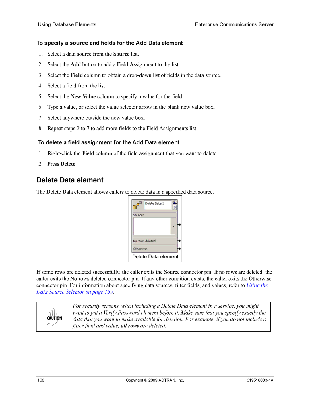 ADTRAN 619510003-1A manual Delete Data element, To specify a source and fields for the Add Data element 