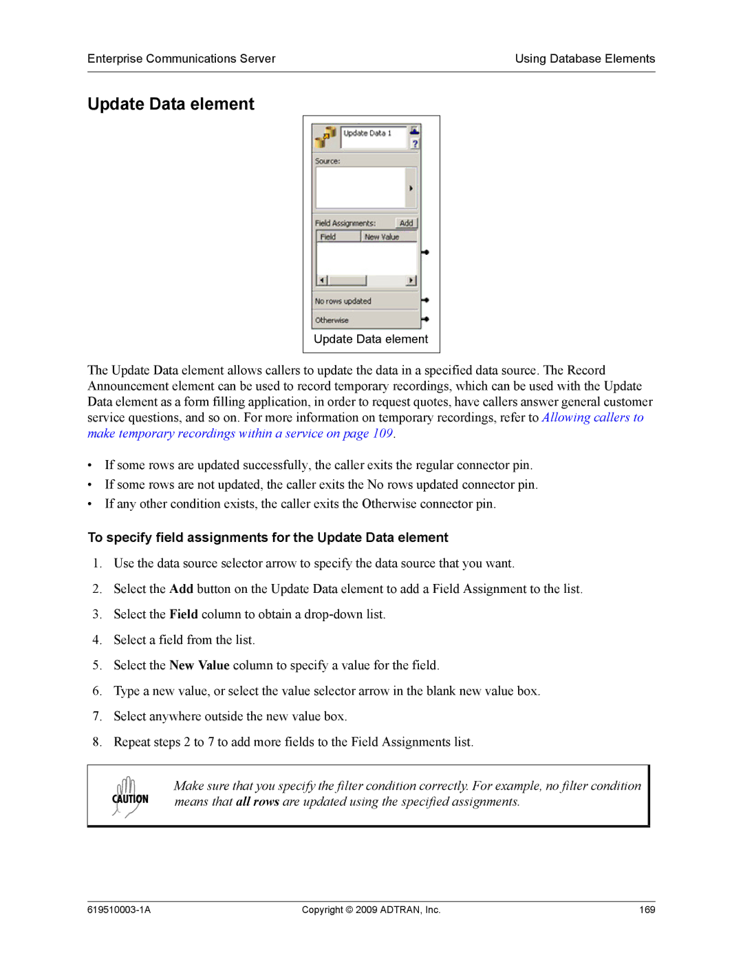 ADTRAN 619510003-1A manual To specify field assignments for the Update Data element 