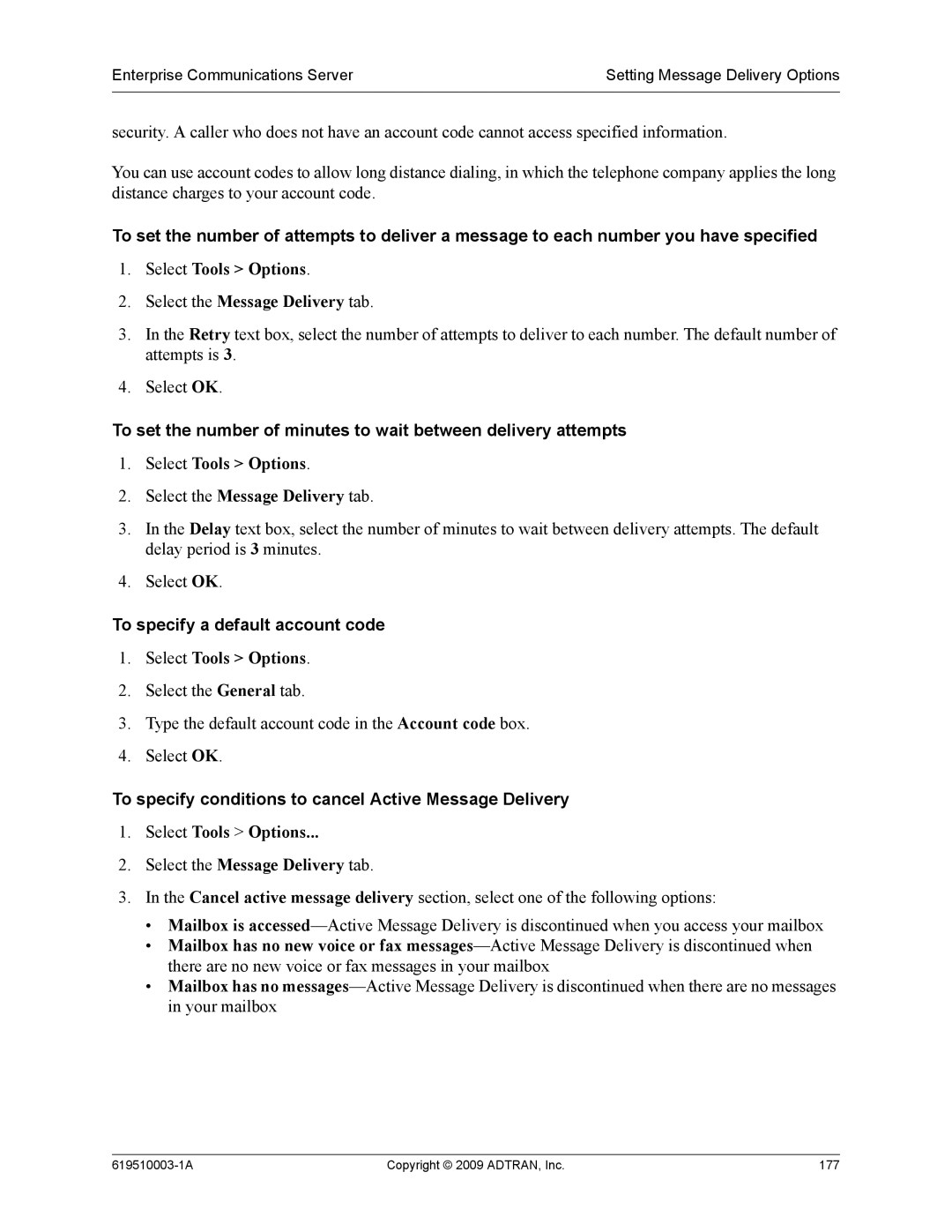 ADTRAN 619510003-1A manual Select Tools Options Select the Message Delivery tab, To specify a default account code 