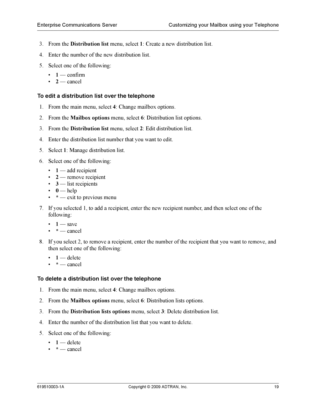 ADTRAN 619510003-1A manual To edit a distribution list over the telephone, To delete a distribution list over the telephone 